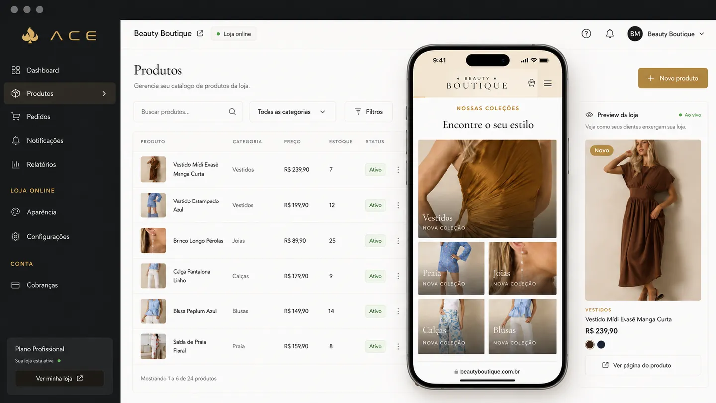 Dashboard ACE com catálogo de produtos e preview da loja em celular